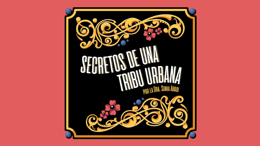 SECRETOS DE UNA TRIBU URBANA